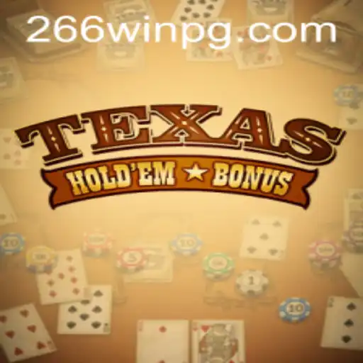 Descubra o Excitante Mundo do Texas Hold'em Bonus com 266win.com